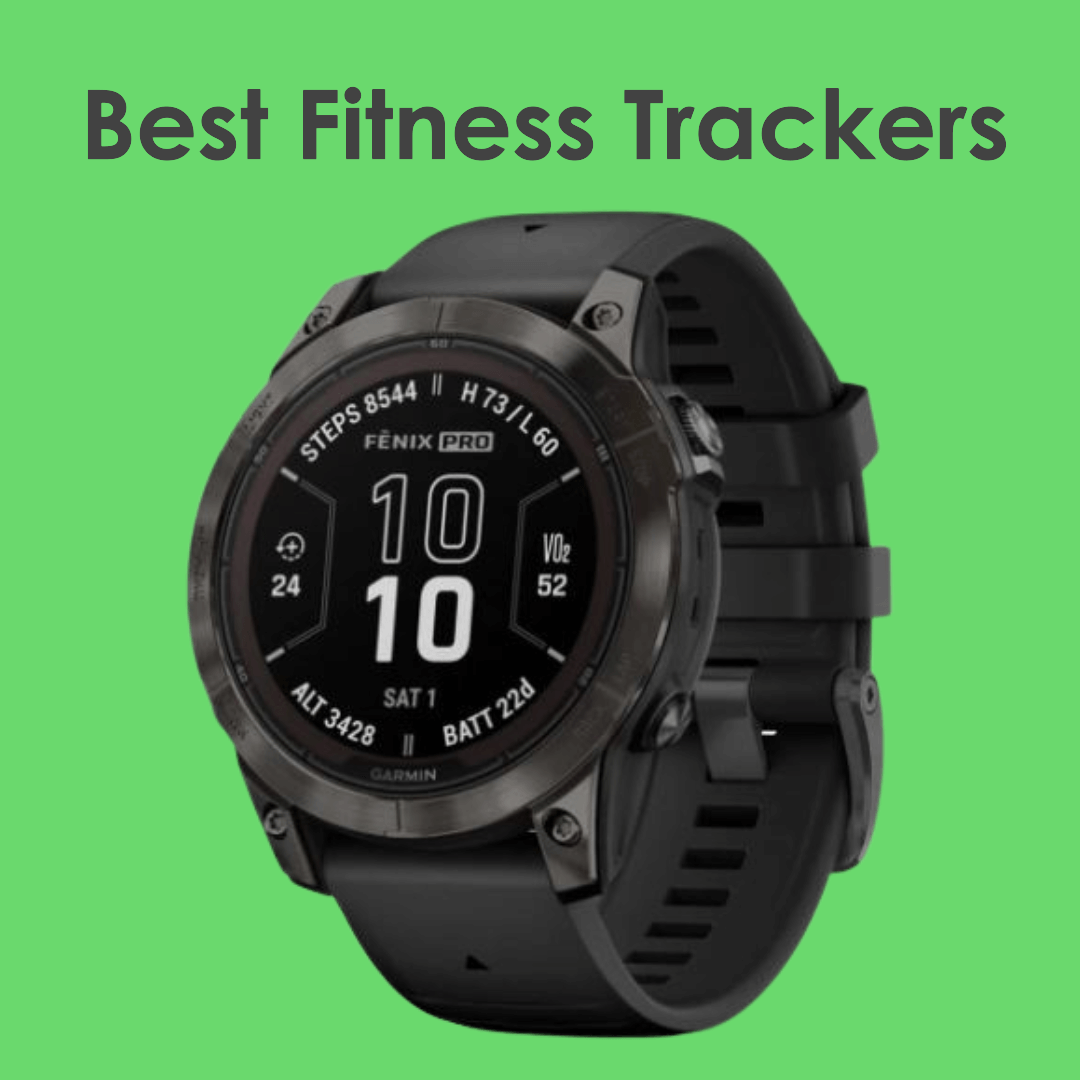 Best Fitness Trackers